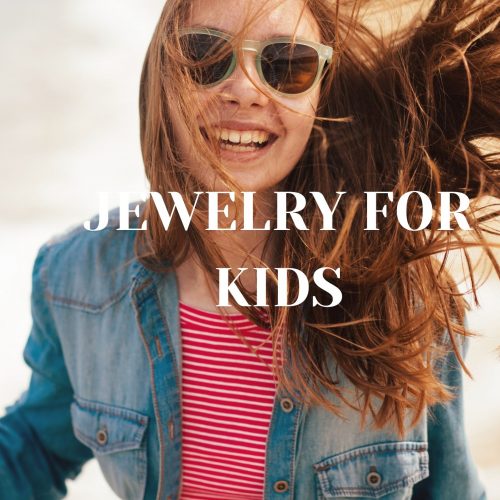 Jewelry for Kids